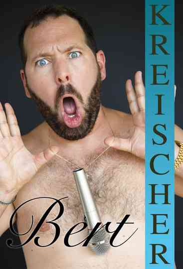 Bert Kreischer Poster