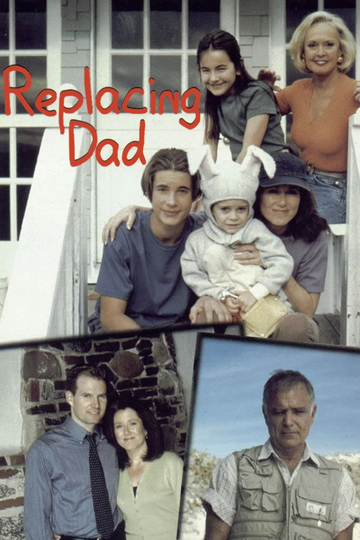 Replacing Dad Poster