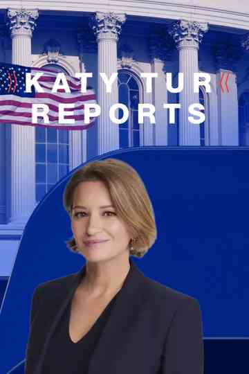 Katy Tur Reports Poster