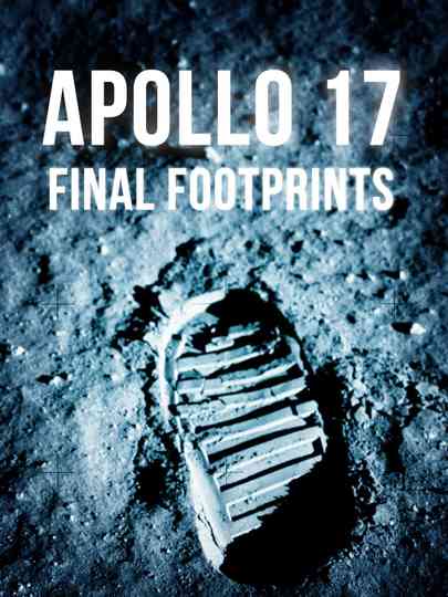 Apollo 17 Final Footprints On The Moon Poster