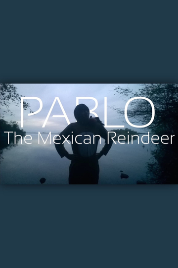 Pablo The Mexican Reindeer Poster