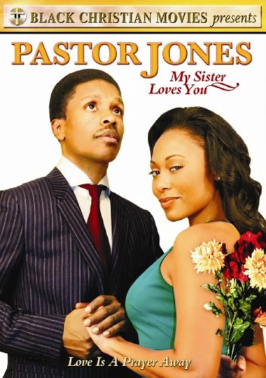 Pastor Jones: My Sister Loves You Poster