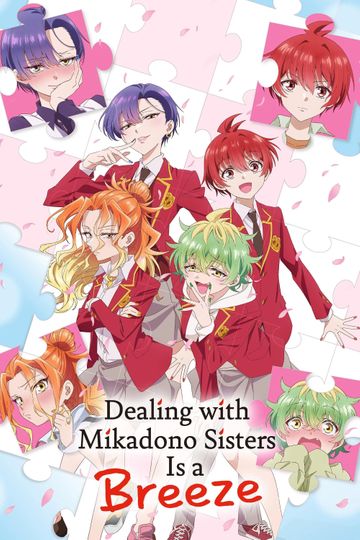 Dealing with Mikadono Sisters Is a Breeze