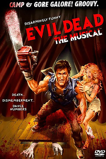 Evil Dead: The Musical