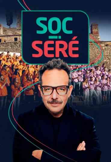Soc i seré Poster