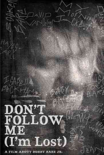Bobby Bare Jr Dont Follow Me Im Lost Poster