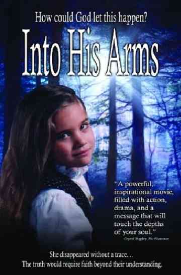 Into His Arms Poster