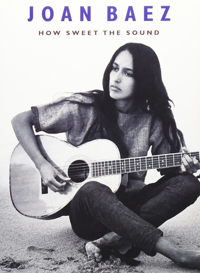 Joan Baez How Sweet the Sound