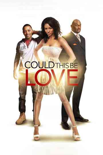 Could This Be Love? Poster