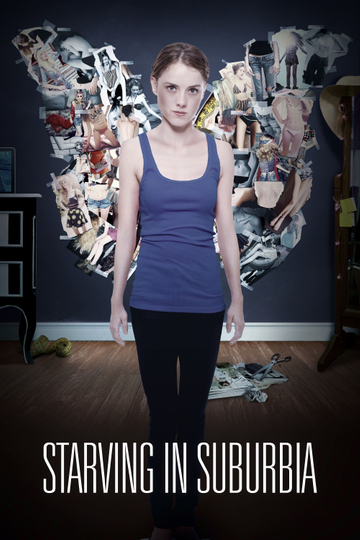 Starving in Suburbia Poster