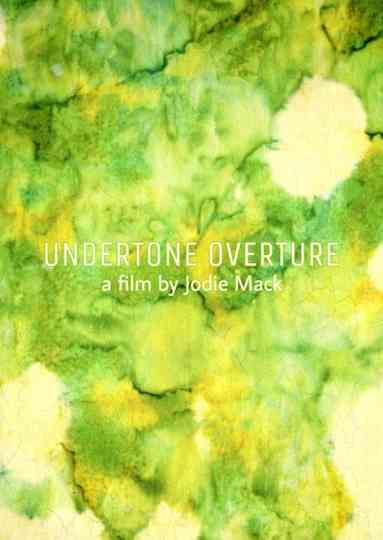 Undertone Overture Poster