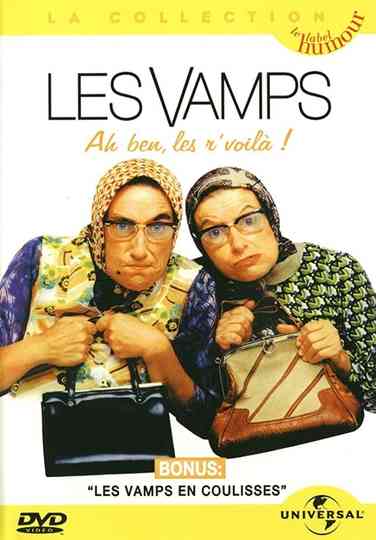 Les Vamps - Ah ben les r’voilà Poster