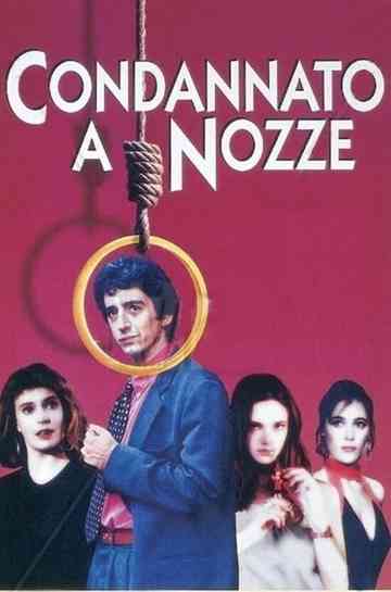Condannato a nozze poster