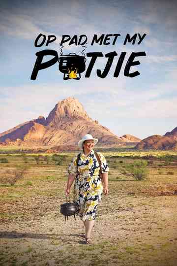 Op Pad Met My Potjie Poster