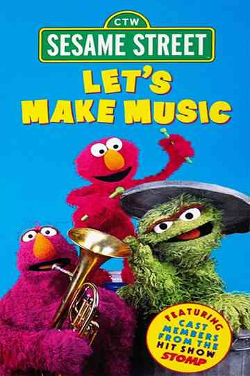 Sesame Street: Let's Make Music Poster