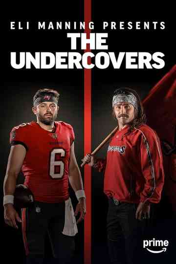 Eli Manning Presents: The Undercovers Poster