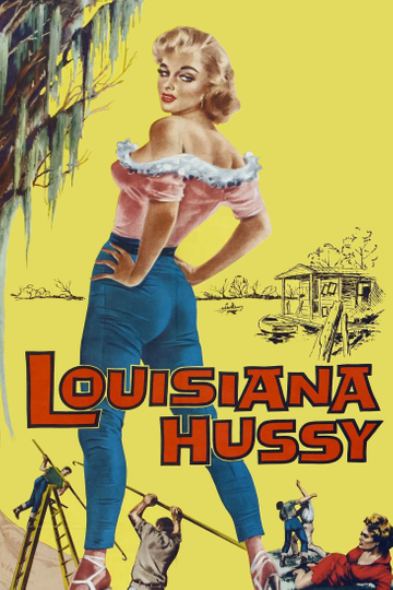 The Louisiana Hussy Poster