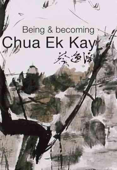 Being and Becoming Chua Ek Kay Poster