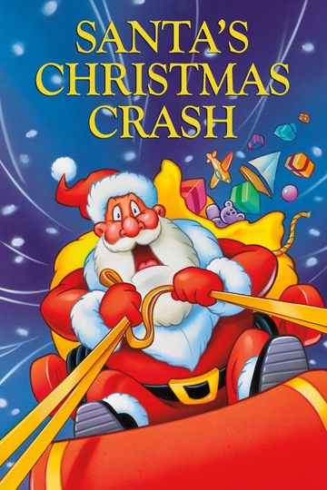 Santas Christmas Crash Poster