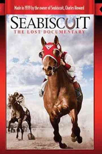 Seabiscuit: The Lost Documentary Poster