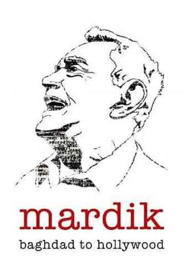 Mardik From Baghdad to Hollywood