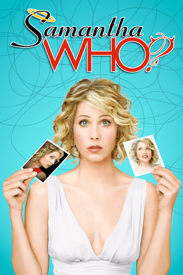 Samantha Who? Poster