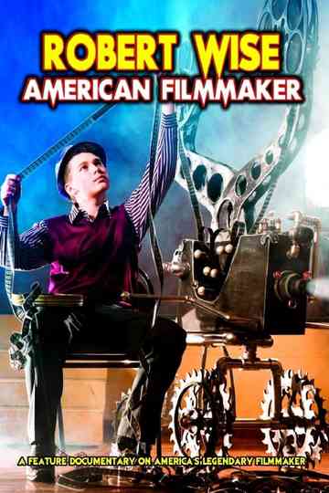 Robert Wise American Filmmaker Poster