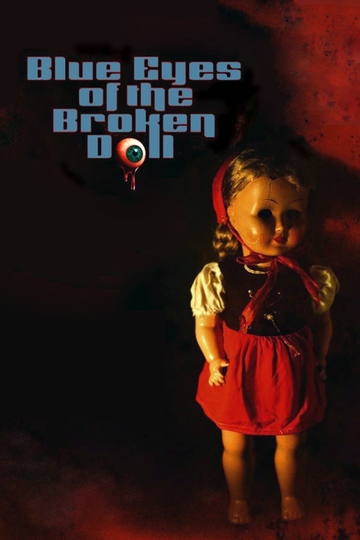 Blue Eyes of the Broken Doll Poster