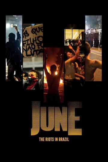 June  The Riots in Brazil Poster