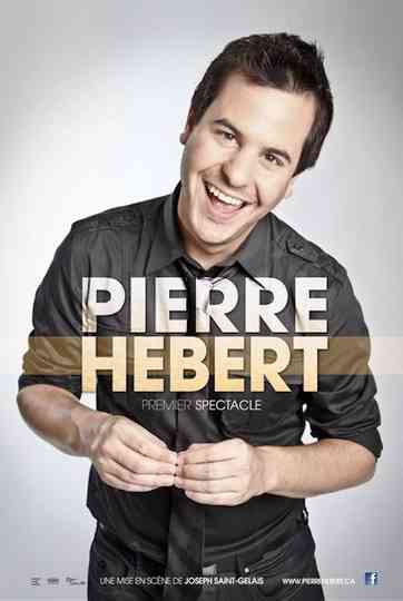Pierre Hébert Premier Spectacle