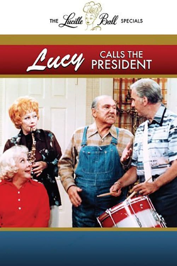 Lucy Calls the President Poster