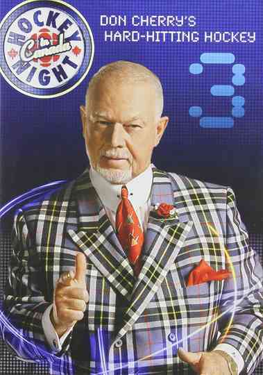 Don Cherrys HardHitting Hockey 3 Poster