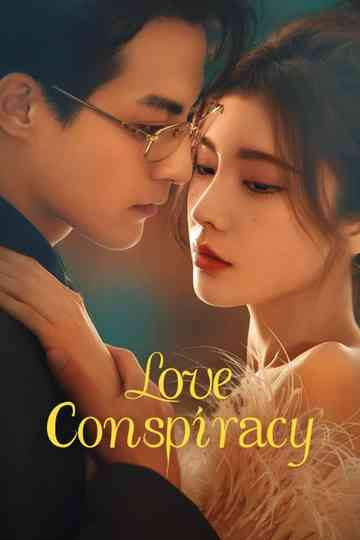 Love Conspiracy Poster
