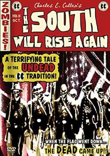 The South Will Rise Again Poster