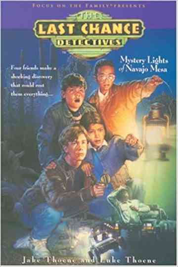 The Last Chance Detectives Mystery Lights of Navajo Mesa