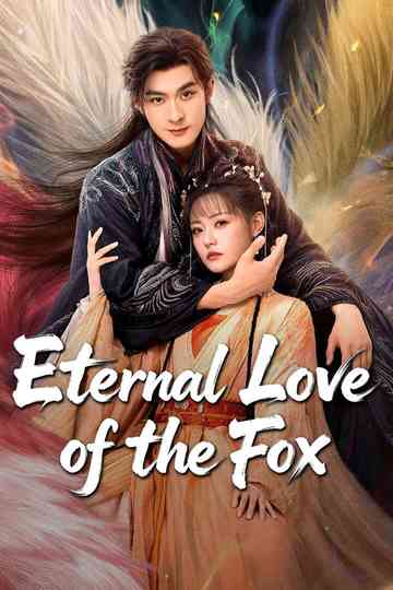 Eternal Love of the Fox Poster