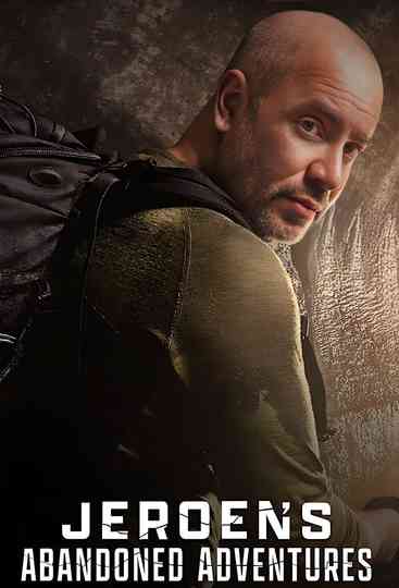 Jeroen's Abandoned Adventures poster