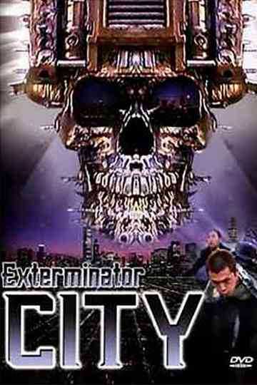 Exterminator City Poster