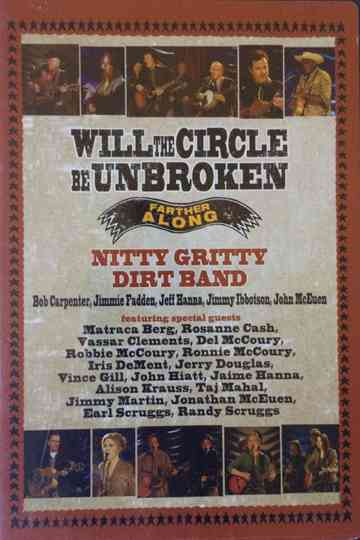 Nitty Gritty Dirt Band: Will the Circle Be Unbroken: Farther Along Poster