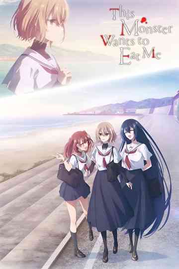 This Monster Wants to Eat Me Poster