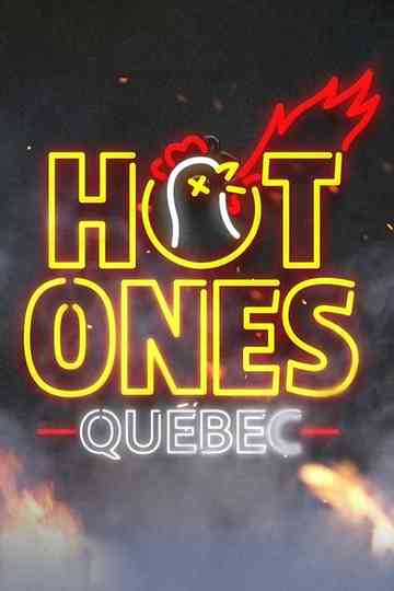 Hot Ones Québec Poster