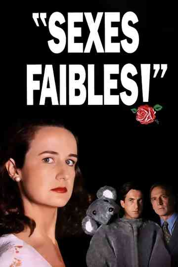 Sexes faibles ! Poster