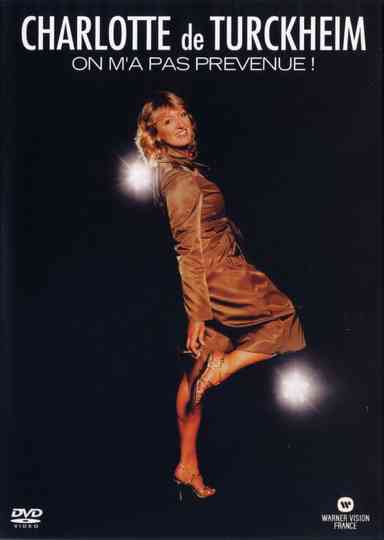 Charlotte de Turckheim  On ma pas prévenue  Poster