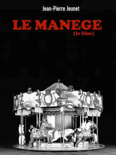Le Manège Poster
