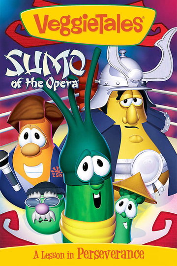 VeggieTales: Sumo of the Opera Poster