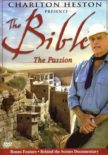 Charlton Heston Presents the Bible: The Passion