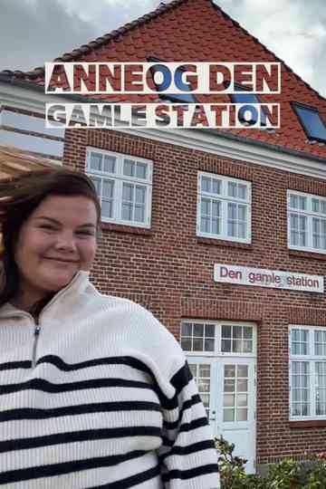Anne og den gamle station poster