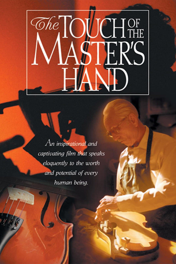 The Touch of the Masters Hand Poster