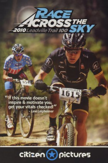 Race Across the Sky 2010 Poster