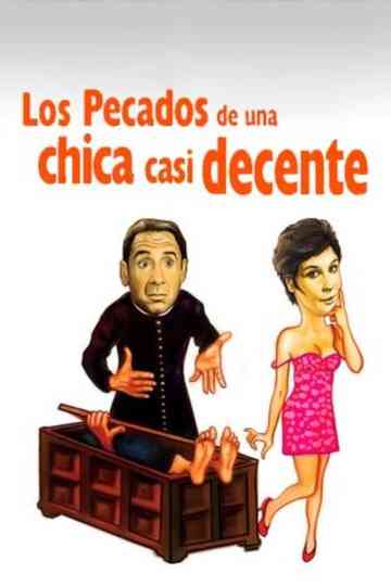 Los pecados de una chica casi decente Poster